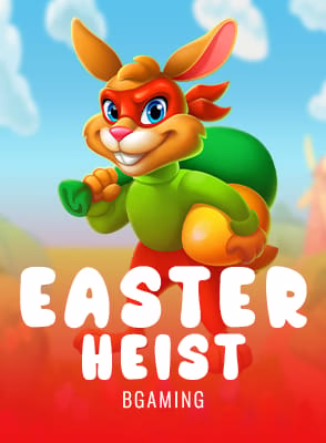 Easter Heist